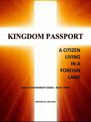 cover image of Kingdom Passport--A Citizen Living in a Foriegn Land